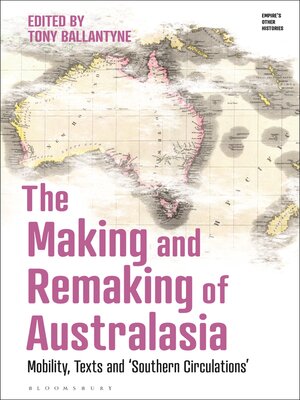 cover image of The Making and Remaking of Australasia